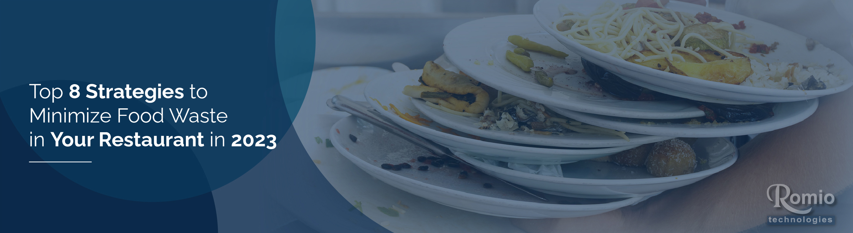 Tips to Minimise restaurant Food Wastage