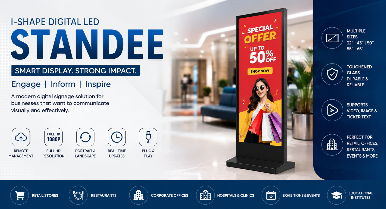 Digital Standee